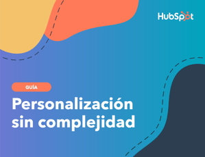 Personalización sin complejidad