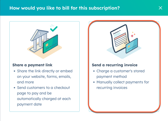 Screenshot of the HubSpot subscriptions creation options, highlighting the 'Send a recurring invoice' button.