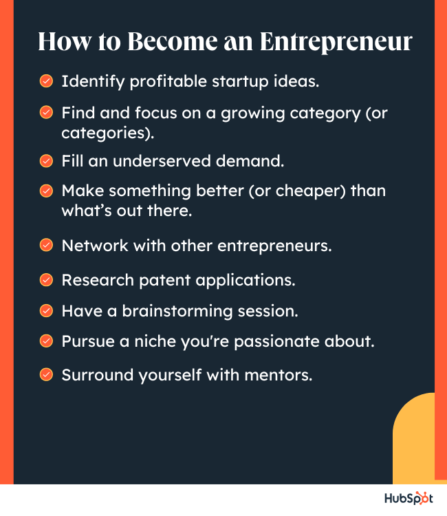 A list of tips on how to become an entrepreneur